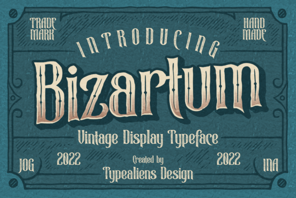 Bizartum: A Vintage Typeface for Classic Branding