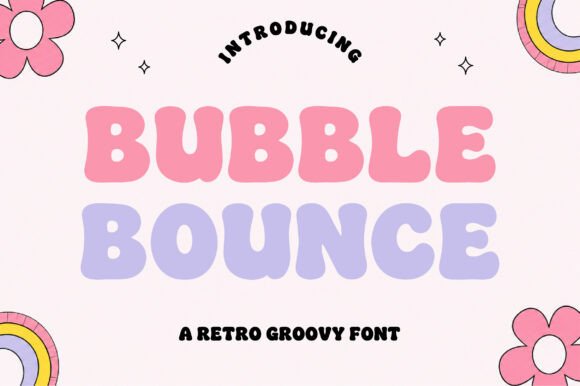 Bubble Bounce: A Fun Retro Groovy Typeface