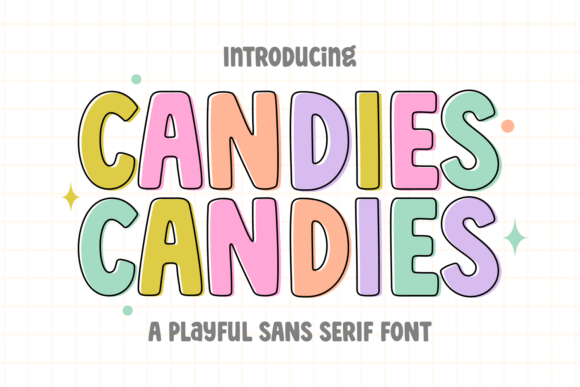 Candies: The Sans Serif Font Full of Life and Joy