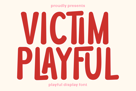 Discover the Whimsical Charm of Victim Playful Font