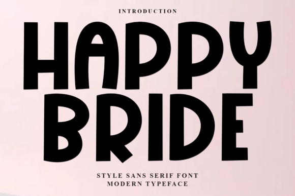 Happy Bride: A Font That Brings Elegance to Every Design