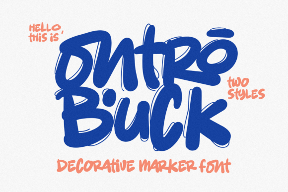 Ontro Buck: The Bold Decorative Marker Font