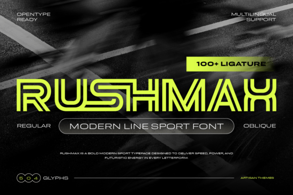 Rushmax: The High-Speed Font for Modern Design