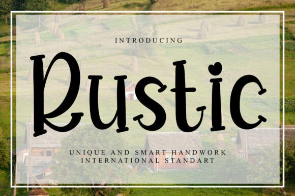 Rustic: Your Go-To Font for Elegant Handcrafted Designs