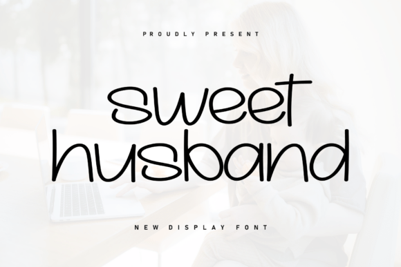 Sweet Husband: A Cozy, Handwritten Font for Your Designs