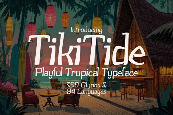 Tiki Tide Regular: Your Tropical Typography Escape